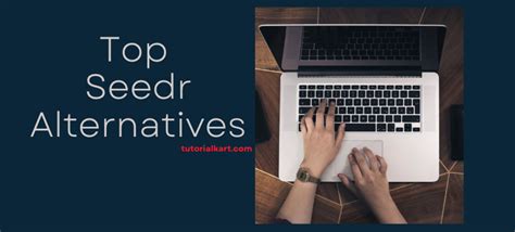 12 Best Seedr Alternatives (Torrent Strem Content).